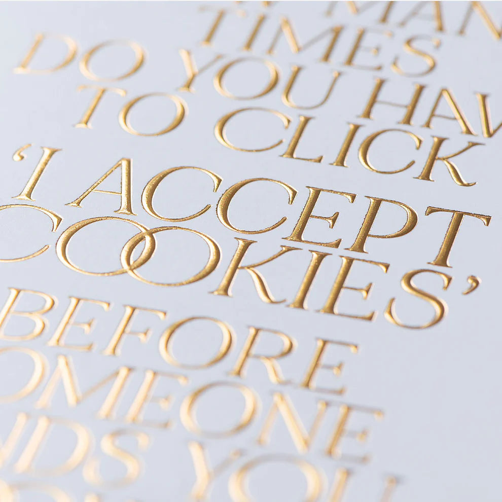 I Accept Cookies Funny Greeting Card