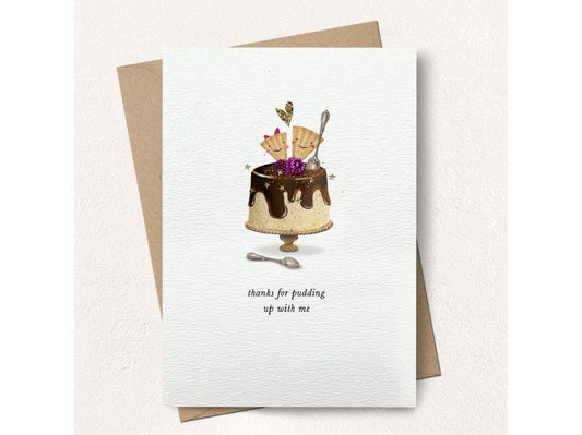 Thanks For Pudding Up With Me Love Card image 0