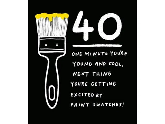 40 Young and Cool Greeting Card image 0