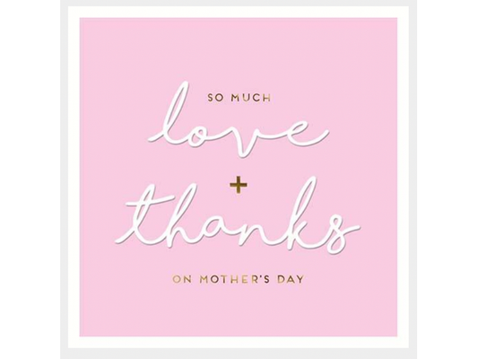 Mother's Day Card So Much Love & Thanks image 0