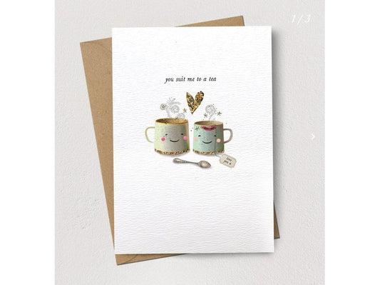 You Suit Me To A Tea Valentine's Card image 0