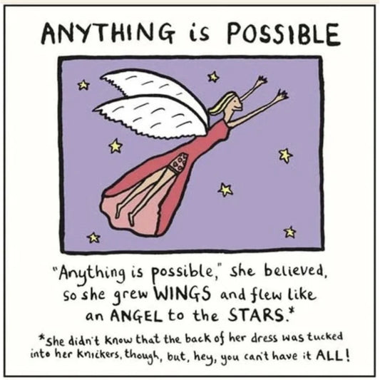 Anything is Possible Birthday Card