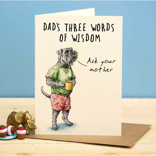 Funny Father’s Day Dog Card – Ask Your Mother