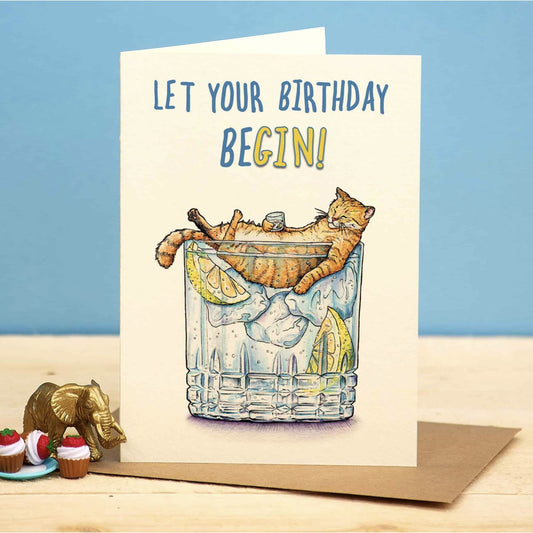 Funny Cat Birthday Card – Let Your Birthday Begin