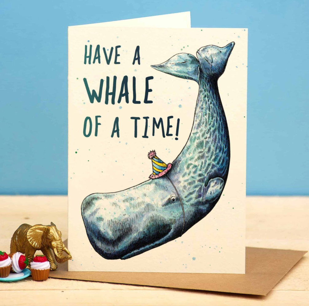 Have a Whale Of A Time Birthday Card