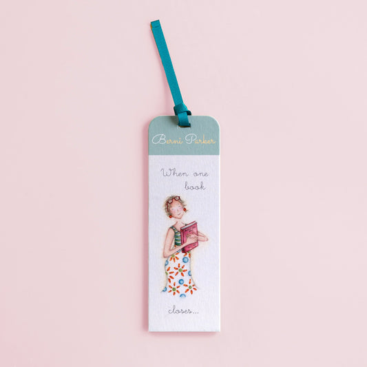 When One Book Closes… Bookmark by Bernie Parker