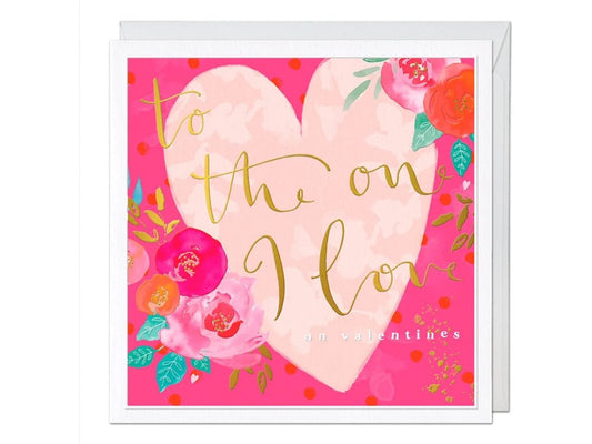 To The One I Love Luxury Card image 0