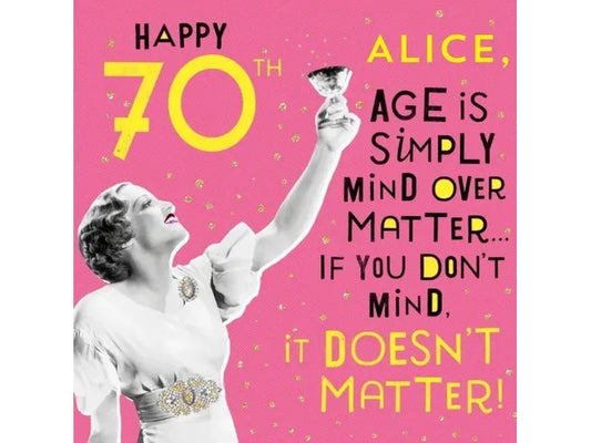 70th Birthday Age Mind Over Matter image 0